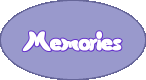 Memories